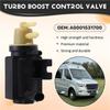 A0001531700 For Mercedes Benz Sprinter 3-T 5-T 2006- -Turbo Boost Control Valve Turbocharger Boost Control Valve