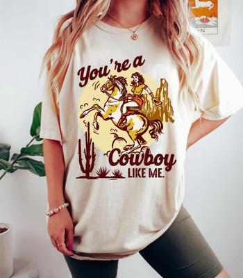 You Re A Cowboy Like Me T Shirt Folklore Merch Evermore Sweat For Unisex And Unisex
