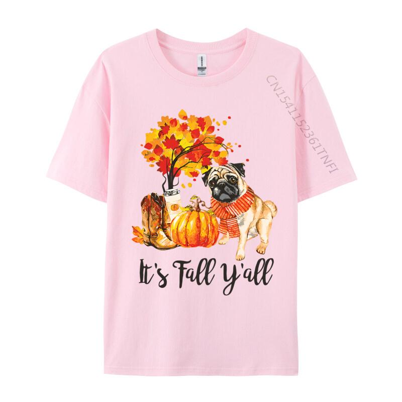 Its Fall Yall Pug Dog Autumn Leaves Tshirt Top Tshirts Tops  Tees Graphic Cotton Family Mens Designer T Shirt