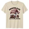 Chocolate Makes Everything Better Unisexs TShirt Gnome Chocolate Lover