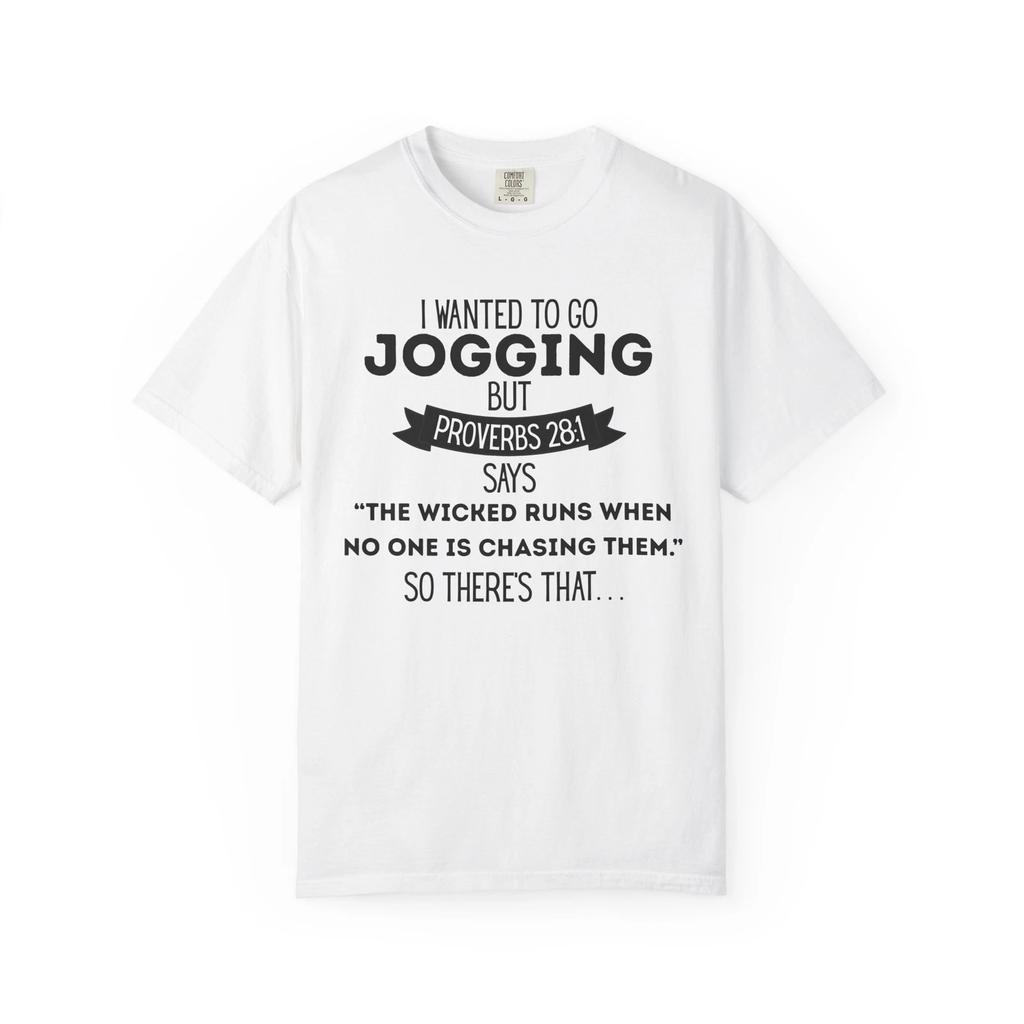 Funny T-Shirt with Proverbs Quote