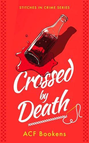 Crossed By Death by ACF Bookens Paperback Book 9781036704124
