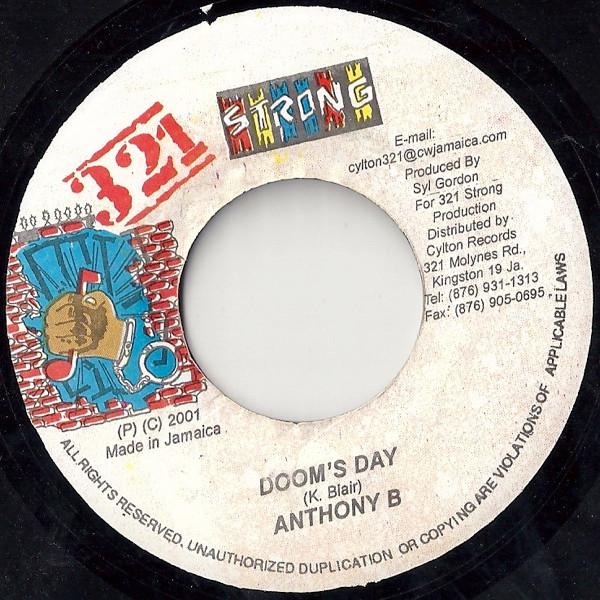 

7inch Record ANTHONY B - Doom s Day NONE 321 Strong 2001 Jamaica Reggae, Ska & Dub Used