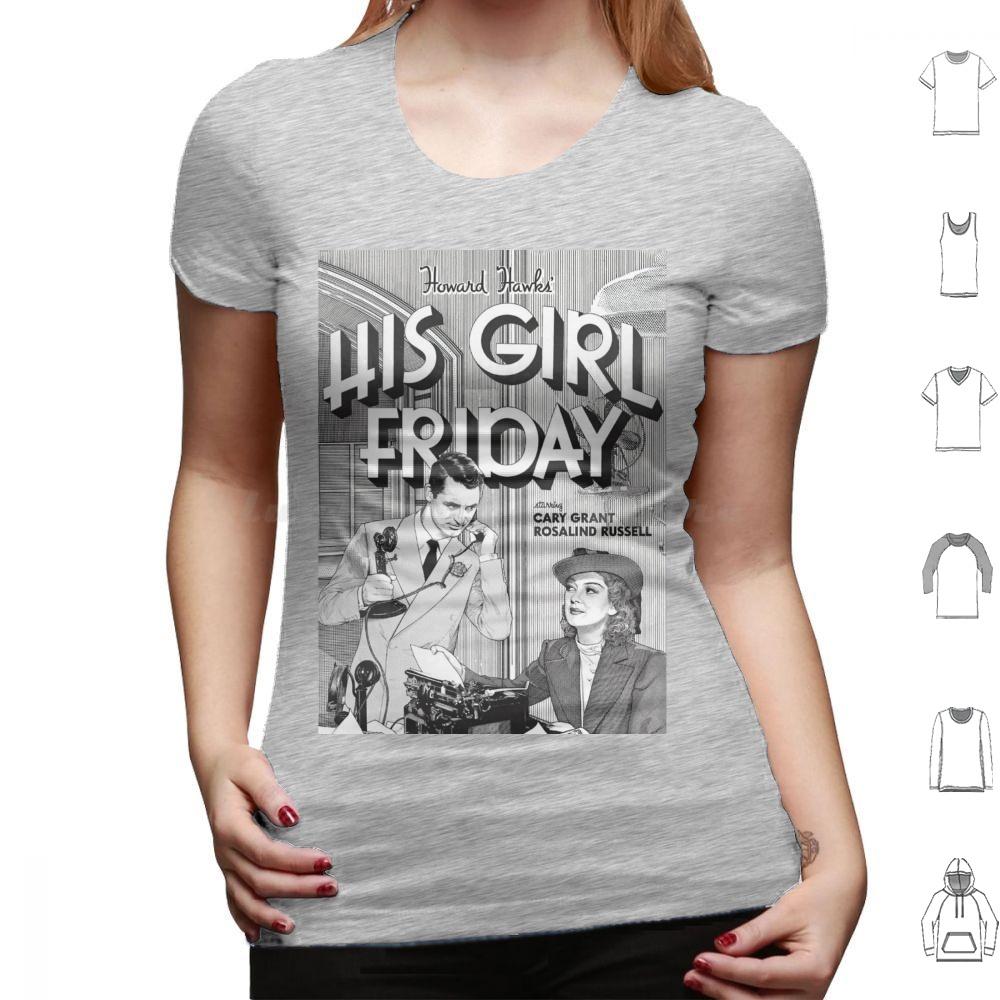 His Girl Friday T Shirt 6xl Cotton Cool Tee Classic Srewball Comedy Cary Grant Rosalind Russell His Girl Friday Howard Hawks