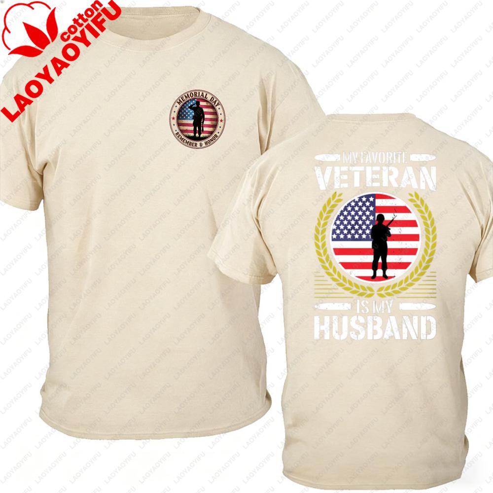 American Flag Veteran Wife TShirt My Favorite Veteran Print Oversized Heavy Cotton USA Patriotic Military Streetwear For