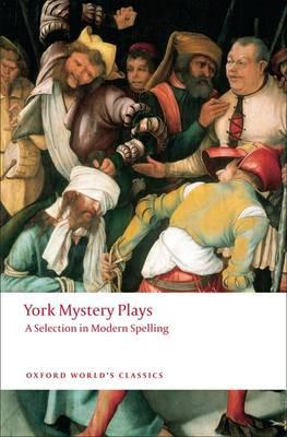 York Mystery Plays Paperback Book 9780199552535