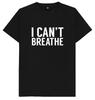 I Can't Breathe BLM Black Lives Matter Justice Anti Racism T Shirt