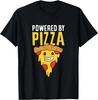 Powered By Pizza Love Pizzas Unisex T Shirt, Gift For Friends