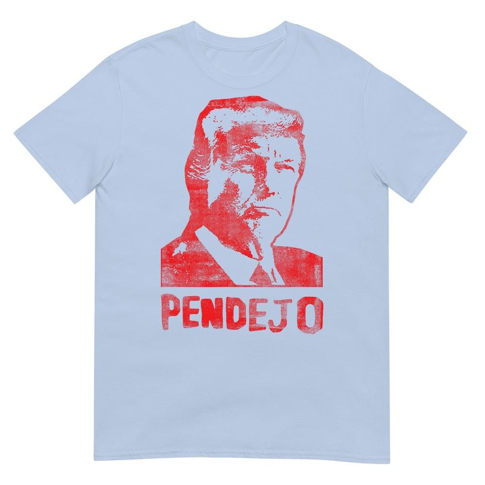 Funny Anti Trump Resistance Liberal Pendejo Spanish Tshirt S