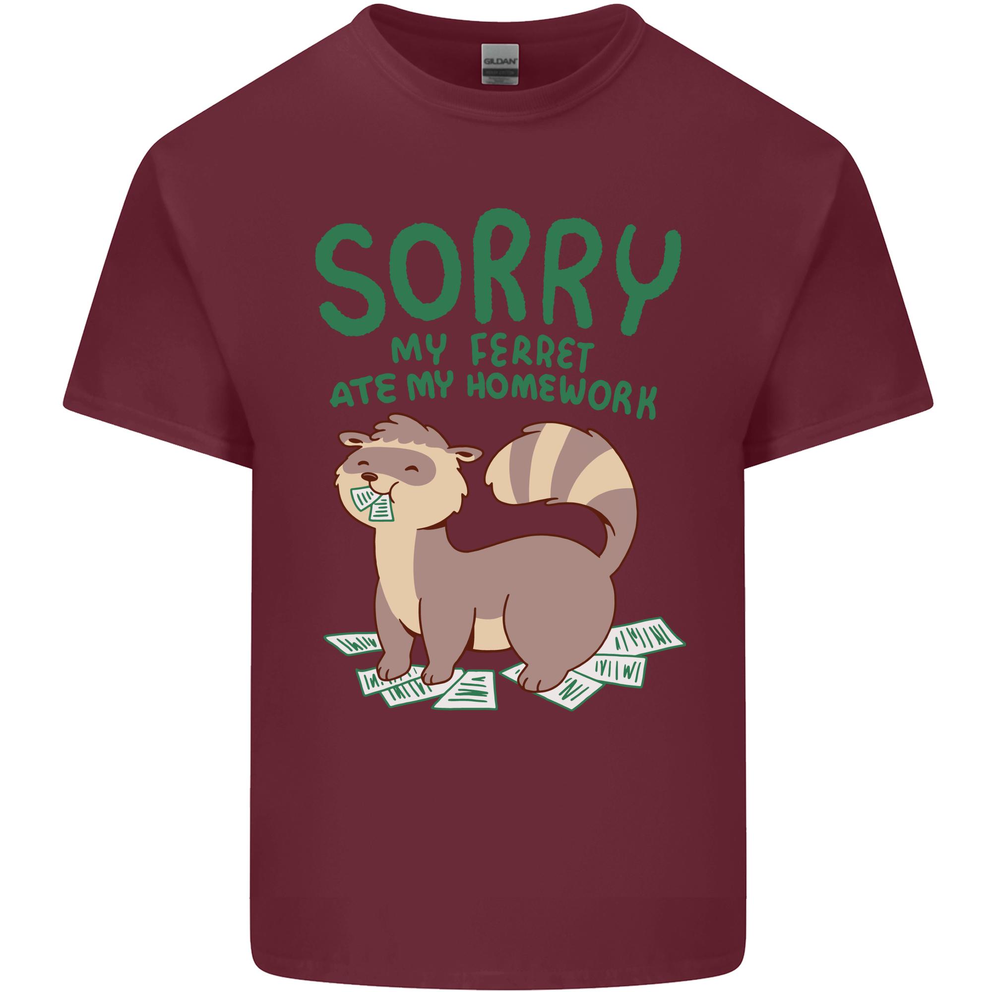 Sorry My Ferret Ate My Homework Funny Unisexs Light Cotton TShirt S