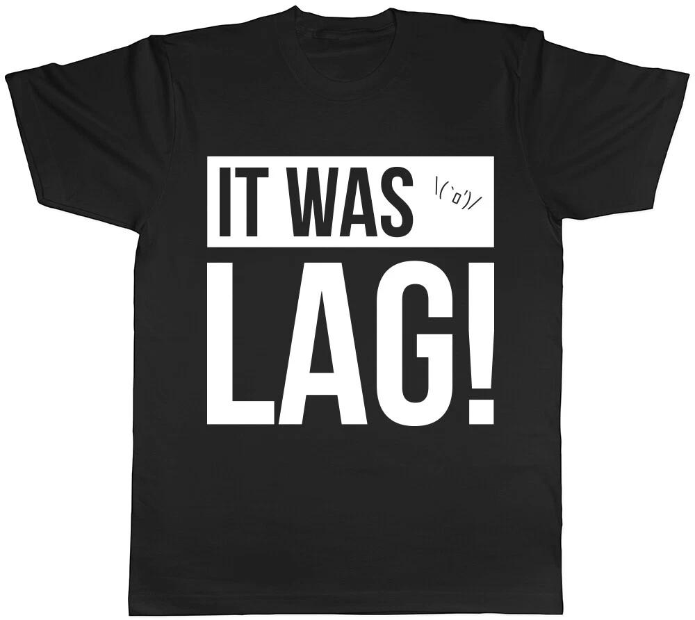 It was Lag Mens Womens Ladies T-Shirt Tee XS