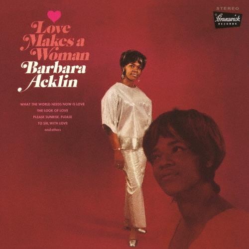 CD BARBARA ACKLIN - Love Makes A Woman +1 CDNP1193 BRUNSWICK 2025 Japan Obi Soul/Funk