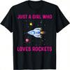 T-shirt Juste Une Fille Qui Aime les Fusées