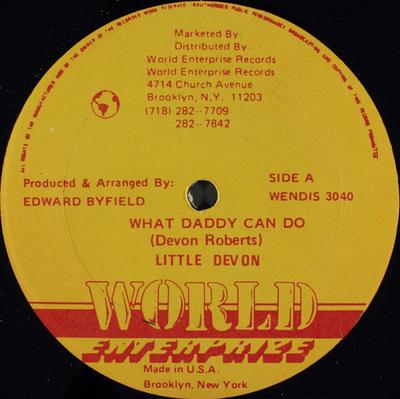 12inch Record LITTLE DEVON  FRANKIE JONES  What Daddy Can Do  It In Deh WENDIS3040 World Enterpris US Reggae Ska  Dub Used