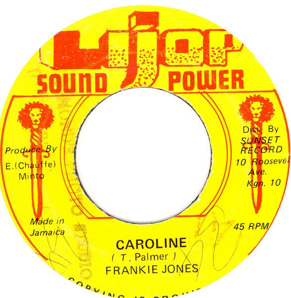 

7inch Record FRANKIE JONES Caroline NONE Lijop Sound Pow Jamaica Reggae Ska Dub Used