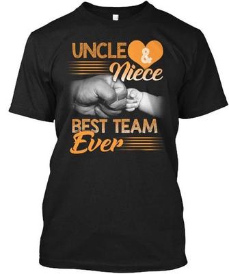 Uncle And Niece Best Team Ever & TTshirt Made In the USA Size S To 5XL
