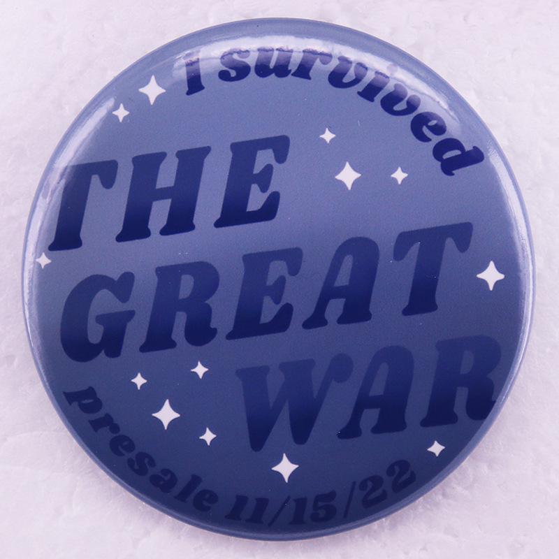 Great War Tinplate Badge: Taylor Swift Song Brooch