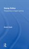 The Going Online : Perspectives On Digital Learning Book