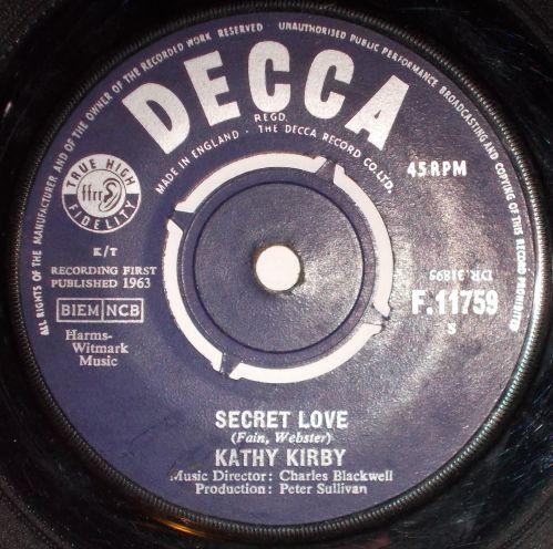 

7inch Record KATHY KIRBY - Secret Love F11759 Decca 1963 UK Pop Used