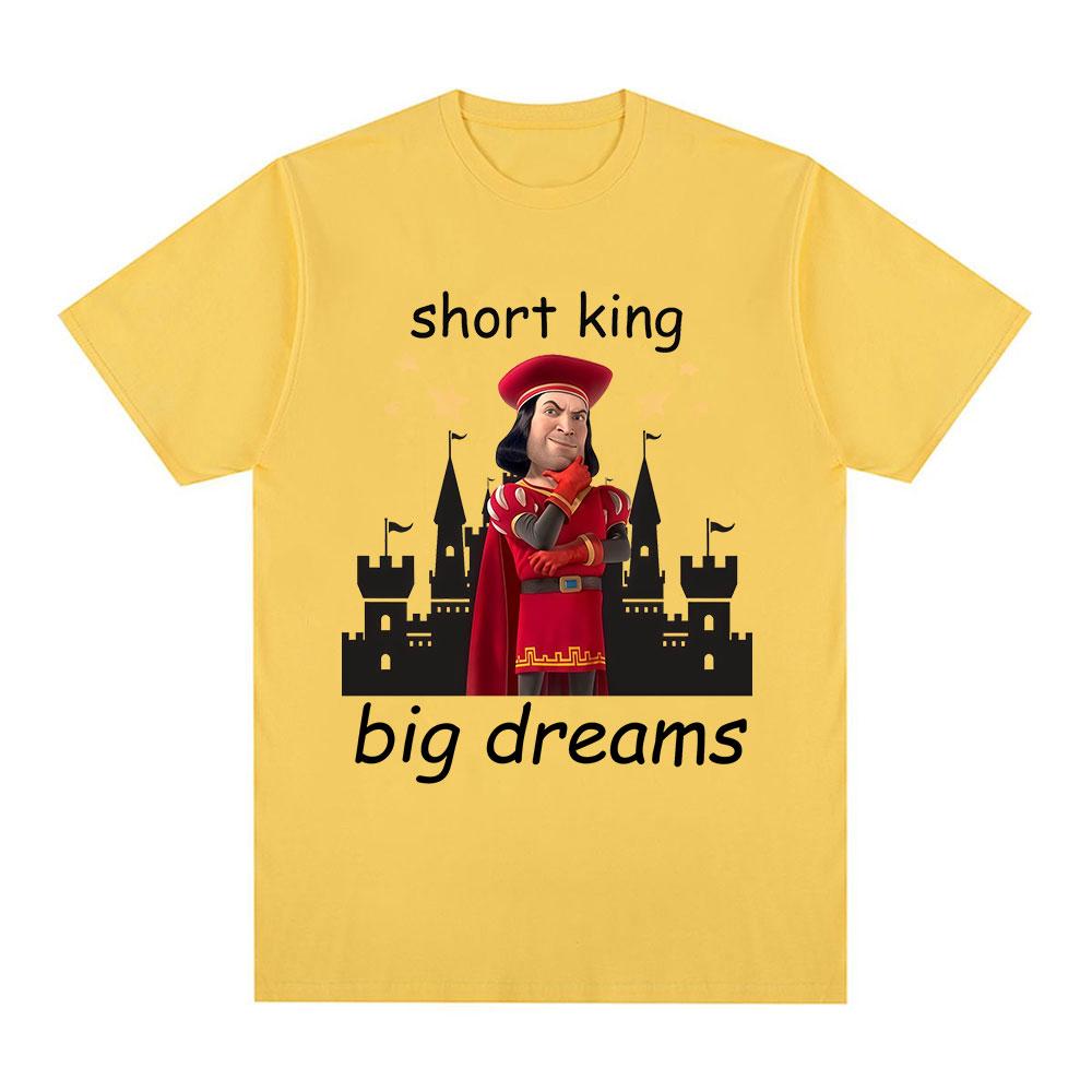 Short King Big Dreams Funny Meme Tshirt Unisexs Clothing Fashion Hip Hop Tshirts Cotton Casual Short Sleeve T Shirts Streetwear