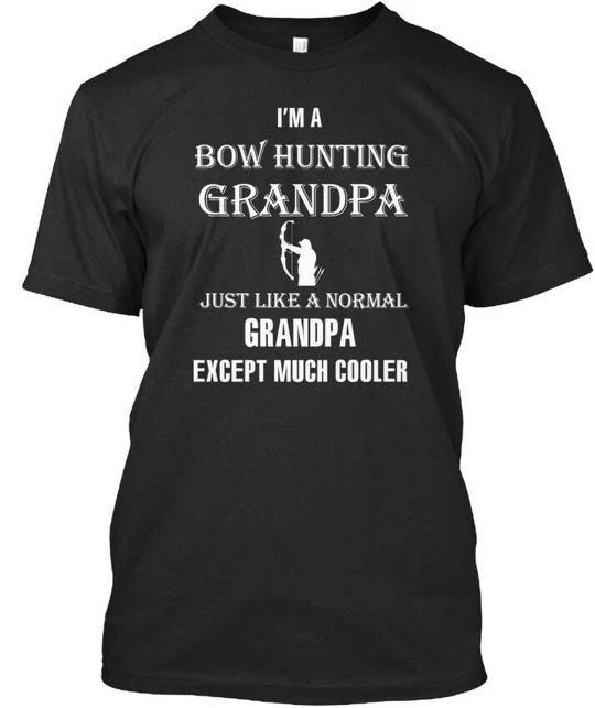

Cool Bow Hunting Grandpa Im A Just Like Normal Except T shirt Made in USA S-5XL M