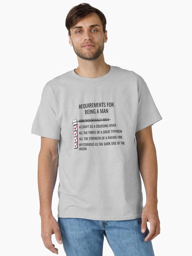 Mulan Requirements for Being a Man Classic T-Shirt