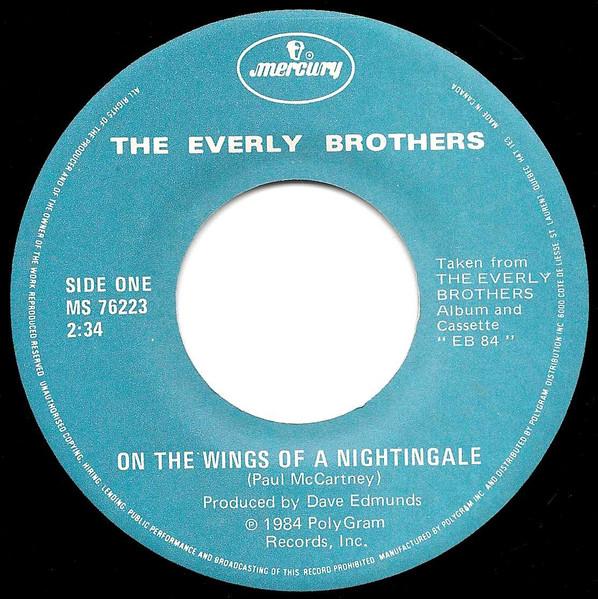 

7inch Record EVERLY BROTHERS On The Wings Of A Nightingale MS76223 Mercury 1984 Canada Pop Used