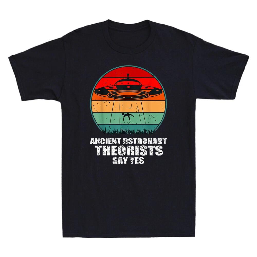 Ancient Astronaut Theorists Say Yes Spaceship Alien Vintage Men s Black T-Shirt XS