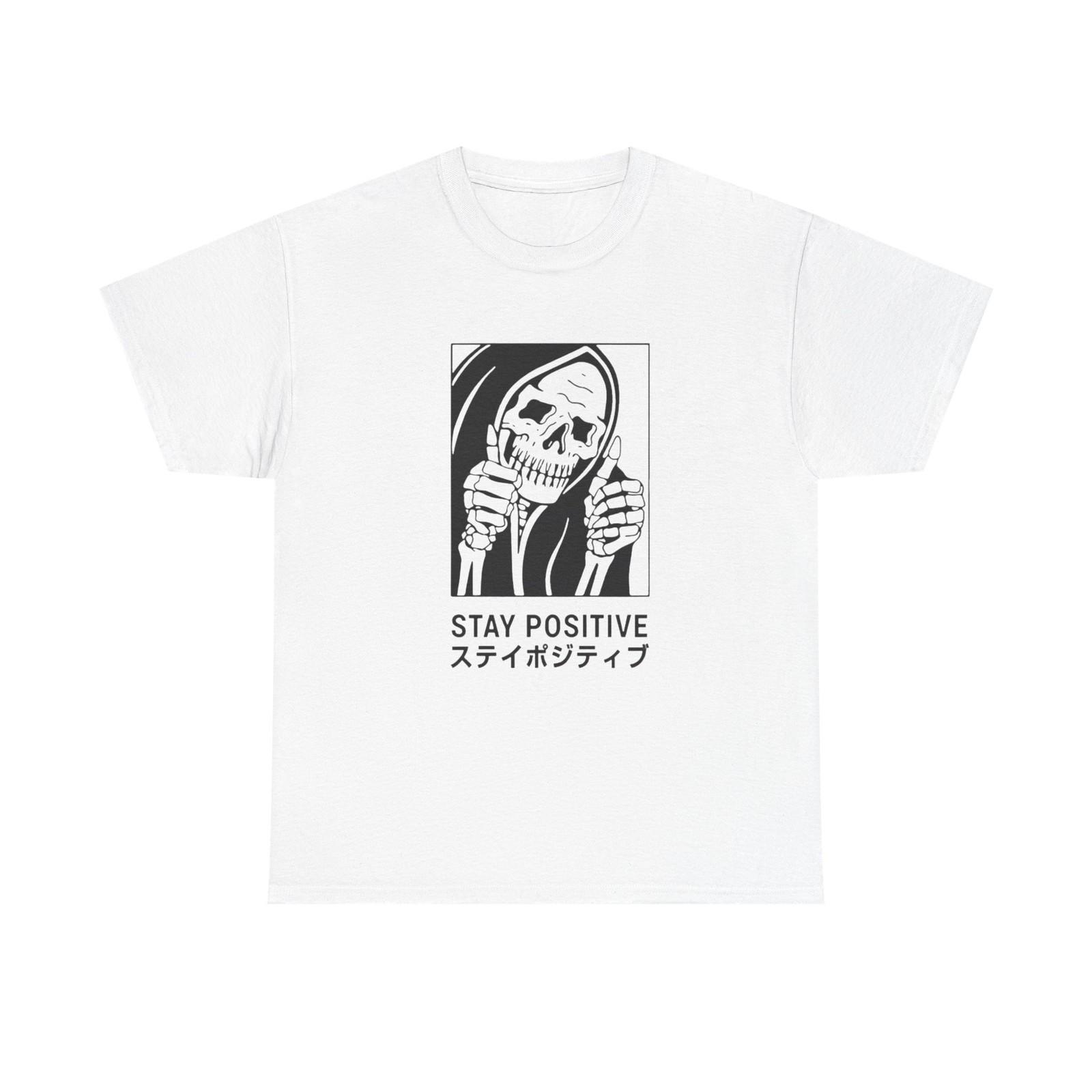 Stay Positive Graphic T-Shirt Comfy Cotton Tee Brand NEW S