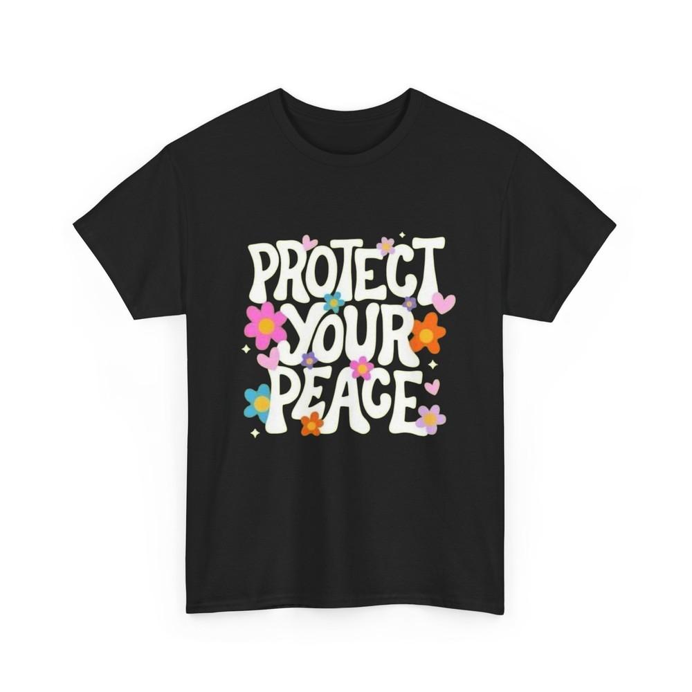 

Protect Your Peace Graphic T Shirt Unisex Heavy Cotton Tee Unisex T-Shirt L