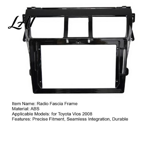 UV Resistant ABS Trim 9 Inch Car Radio Fascia Frame for Toyota Vios 2008 Navigation Center Console Cover Panel Frame Stereo Install Bezel