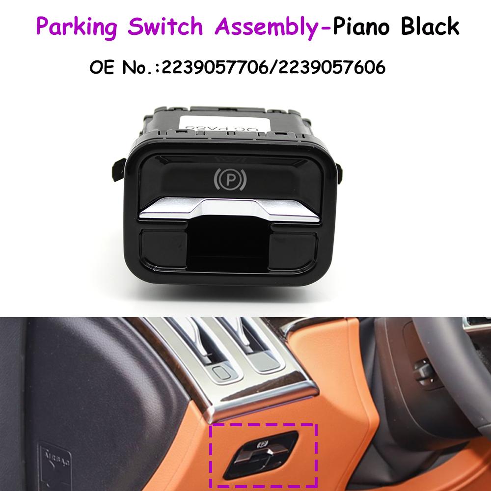 W223 W206 W236 W254 W296 W297 W214 Car Electronic Handbrake Switch Assembly Parking Switch For Benz E S C CLE GLC EQS Class Piano Black 1 PCS