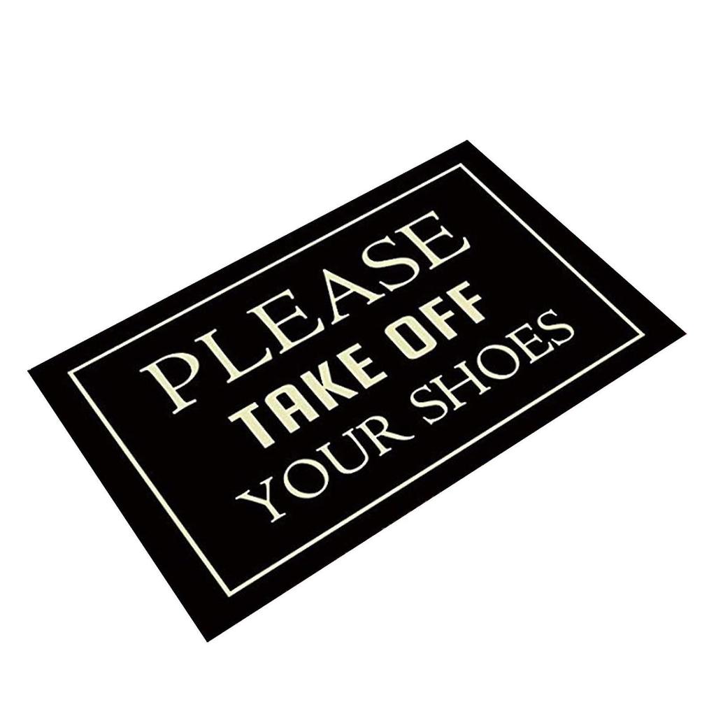 Entrance Door Carpet, Funny Sayings Understated Decorative Door Carpet, Please Take Your Shoes Off Non-slip Rug, Bathroom Floor Mat-hy