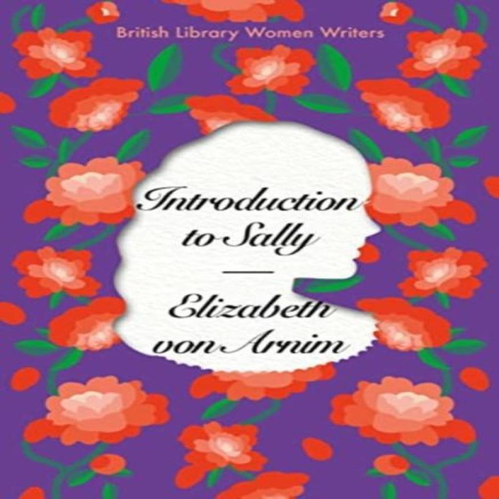Introduction to Sally by Elizabeth von Arnim Paperback Book 9780712354745