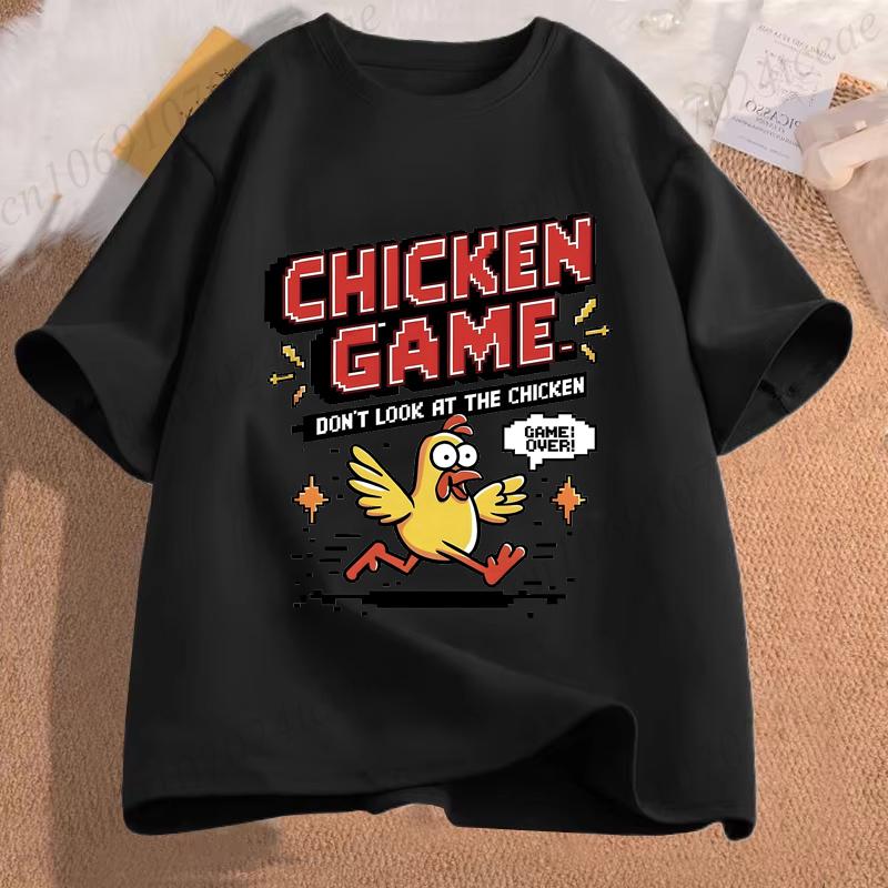 Chicken Game Dont Look At The Chicken Funny Chicken TShirt Printed Graphic T Shirt Tops Fashion Unisex Women Clothing Ropa Hombre
