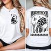 "Motherhood: Sometimes I Rock It, Sometimes It Rocks Me" Shirt – a Perfect Unise