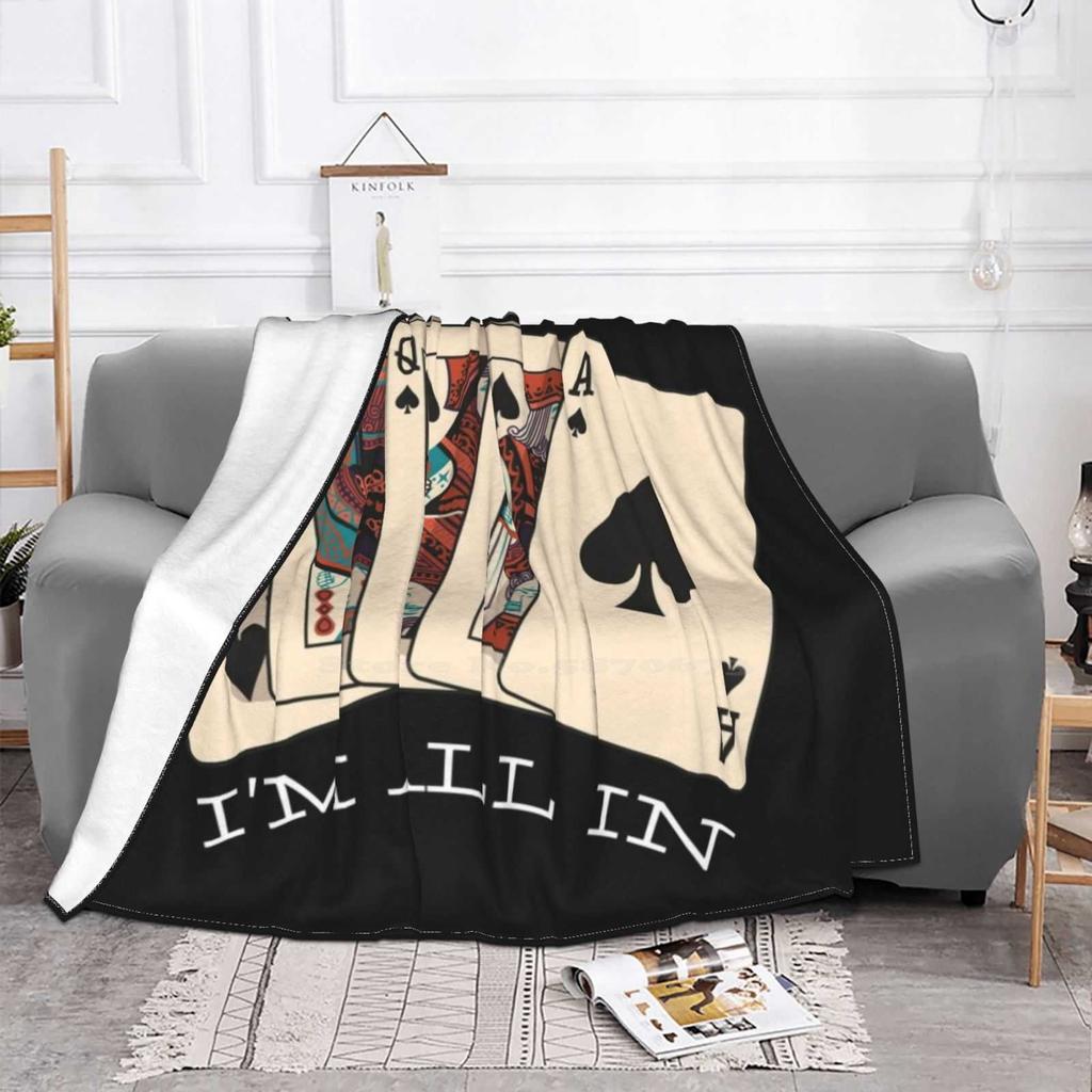 I'M All In-Royal Flush-Poker Fashion Soft Warm Flannel Blanket Poker Casino Gambling Gamble Funny Game Blackjack Movie Playing