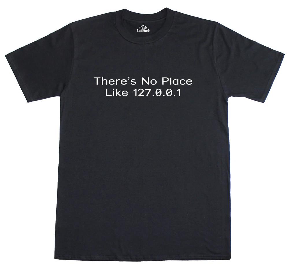 Theres No Place Like Home 127001 Internet Unisexs Regular Fit Cotton T Shirt S