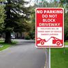 2 Pack Metal No Parking Sign, 10" x 14" Do Not Block Driveway Sign Will Be Towed Away, Made of 40 mil Rust Free Aluminum, Reflective & UV Protected