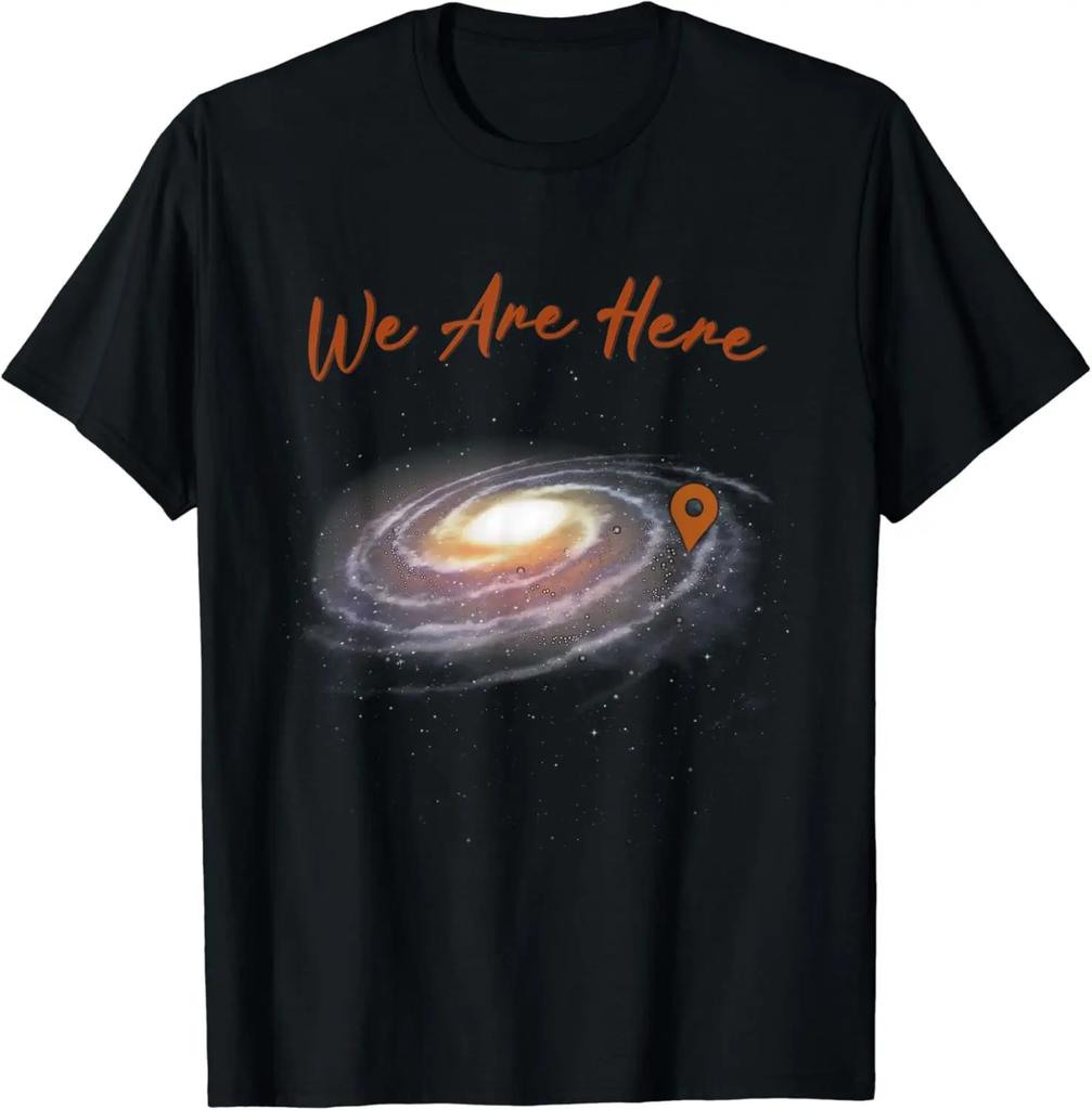 Interesting You Are Here Galaxy Astronomy Galaxy Space Science Fiction T-shirt Men's Graphic T-shirt Street Wear Harajuku Tops