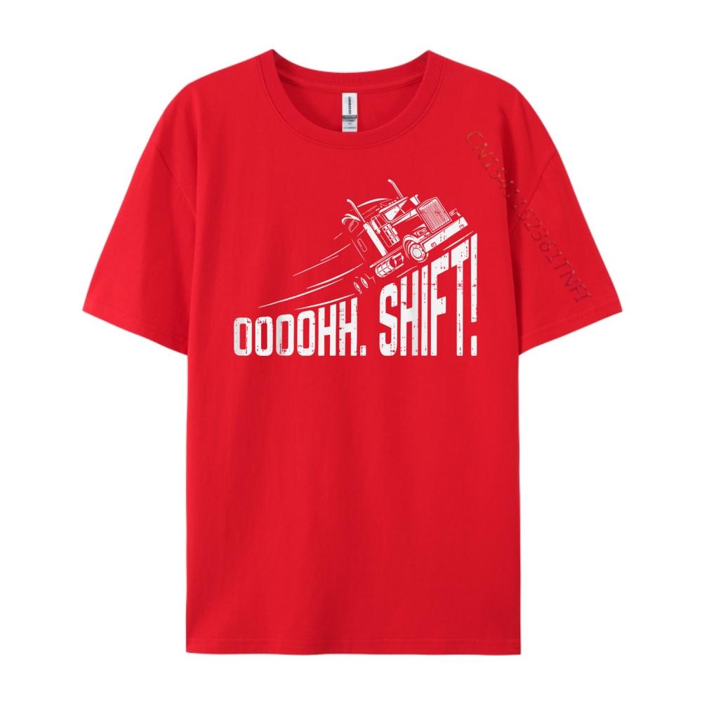 Ohh Shift Truck Gear Big Rig Semi Trucker Driver Designer T Shirt TShirt Street S