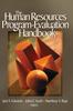 The The Human Resources Program-Evaluation Handbook Book