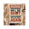 Vintage Humorous Warning Tin Sign Trespassers Will Be Shot Retro Metal Wall Art Garage Decor 8x12 Inches