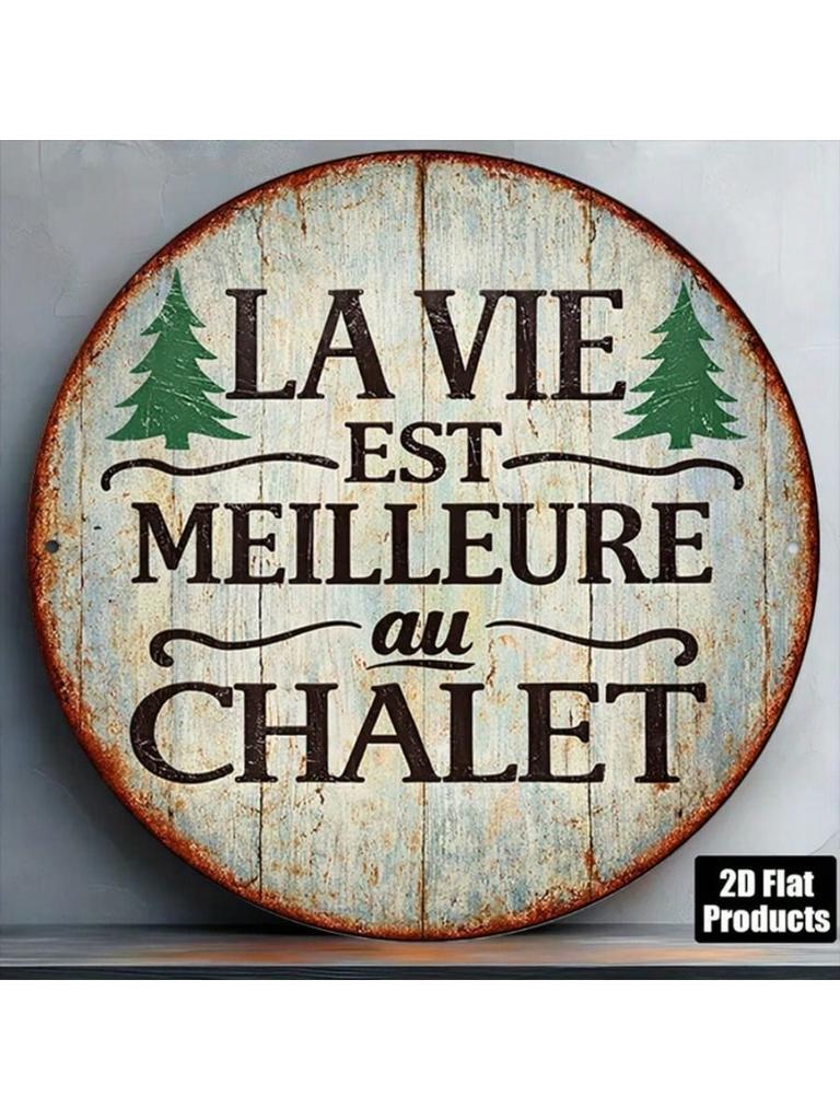 Vintage Metal Wall Art La Vie Est Meilleure Chalet Sign Decor