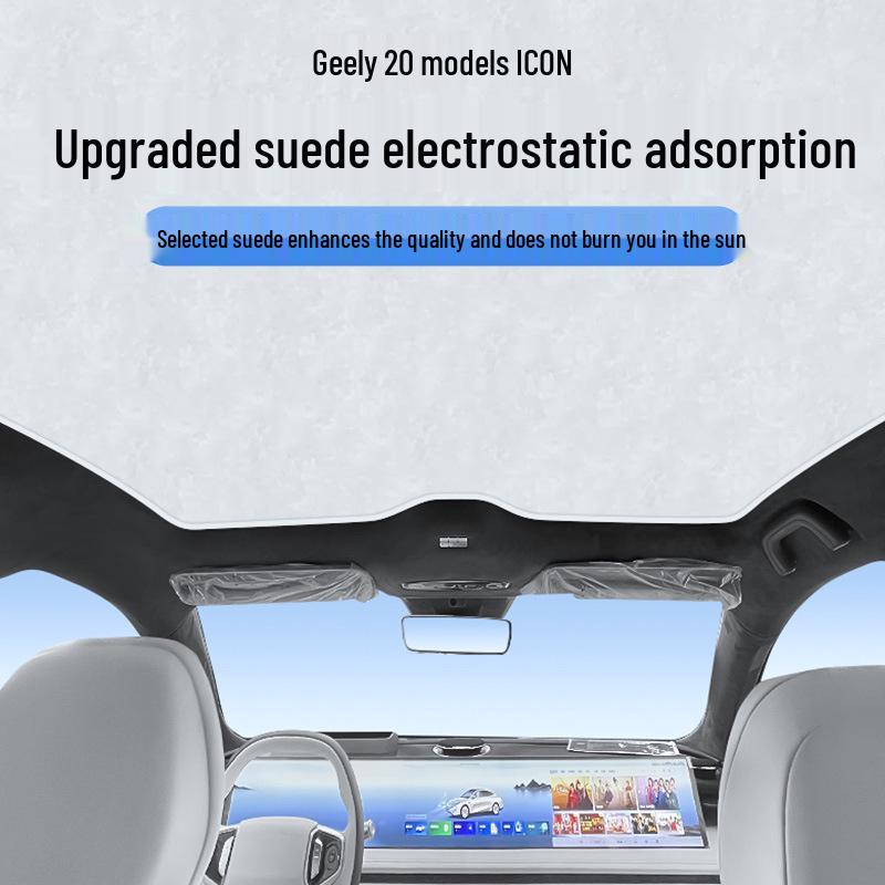 Geely ICON 2020 Sunroof Sunshade: Electrostatic, Heat Insulation, Privacy, Opaque.