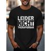 Men'S Casual Crew Neck T-Shirt, Slight Elasticity, Geometric Pattern, Summer Top, Humorous German Slogan "Unfortunately Incurable" Design