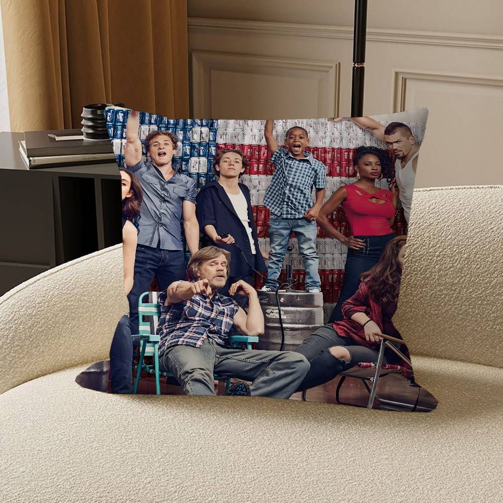 TV Drama S-Shameless Pillowcase Toon Gift Cushion Cover Bedroom Home Sofa Chair Seat Decor Pillow Case