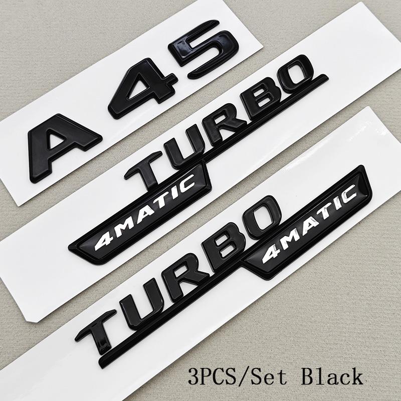 FUP1  3D ABS Car Letters Logo A45 A45S TURBO 4MATIC Sticker Rear Trunk Fender Both Side Badge Emblem For Mercedes Bnez AMG W177 W176