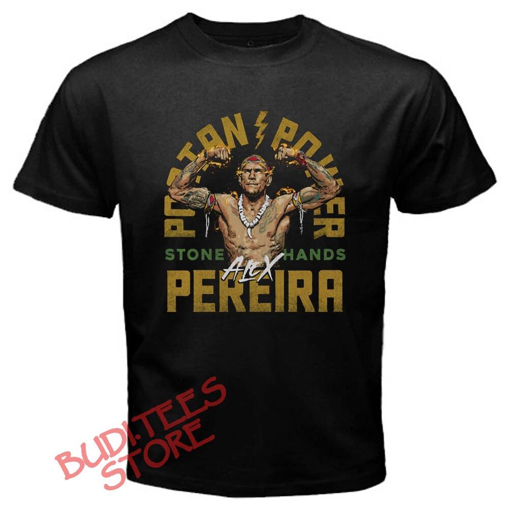 Alex Poatan Pereira Brazilian MMA Fighter Men s T-Shirt Women s Tee Top Unisex Black Size S-5XL 3XL