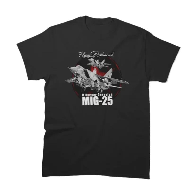 Soviet Russian MiG25 Foxbat Interceptor Fighter Aircraft TShirt New 100 Cotton ONeck Short Sleeve Casual Mens Tshirt S